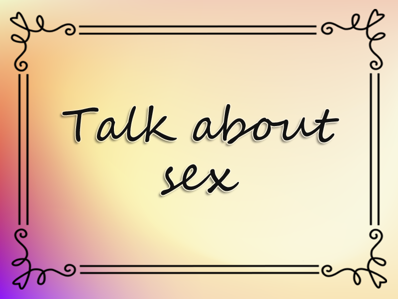 Talk About Sex