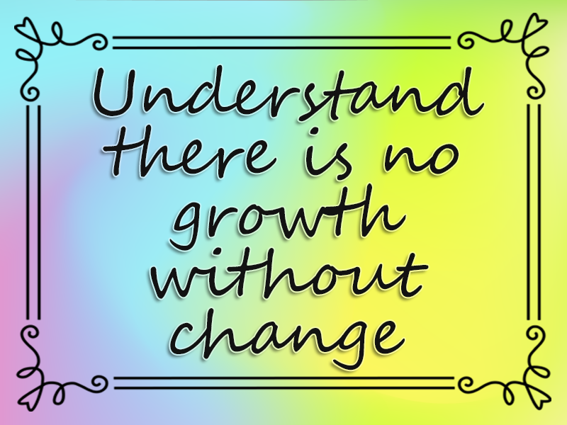 marriage advice: Understand There is No Growth Without Change